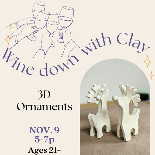 Wine Down with Clay - 3D Ornaments