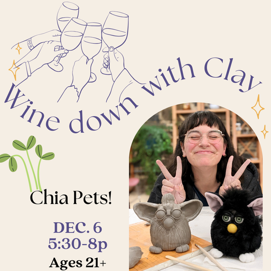 Wine Down with Clay - Chia Pets